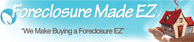 Foreclosure Made EZ
